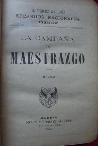 Portada del libro de Episodios nacionales. Tercera serie. La campaña del Maestrazgo / La estafeta romántica