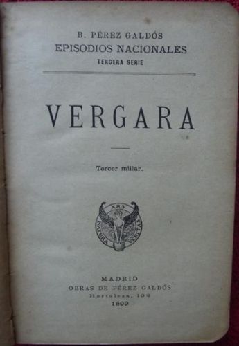 Portada del libro de Episodios nacionales. Tercera serie. Vergara / Montes de Oca