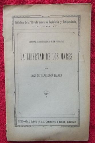 Portada del libro de La libertad de los mares Cuestiones jurídico-políticas de la futura paz