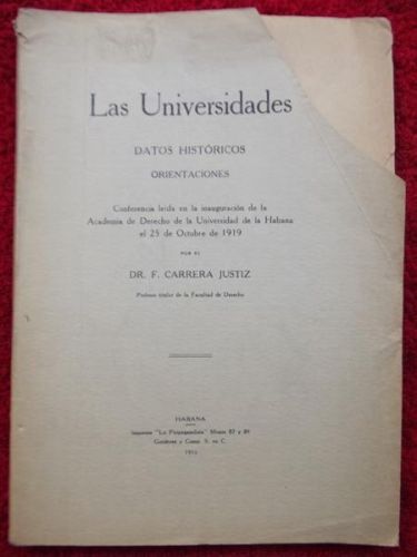 Portada del libro de Las Universidades. Datos históricos. Orientaciones. Conferencia leída en la inauguración de la Academia...