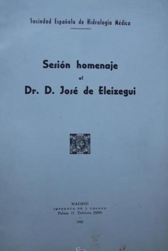 Portada del libro de Sesión homenaje al Dr. D. José de Eleizegui