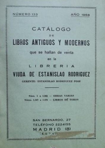 Portada del libro de Catálogo de Libros Antiguos y Modernos que se hallan de venta en la Librería Viuda de Estanislao Rodríguez....