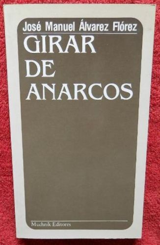 Portada del libro de Girar de anarcos