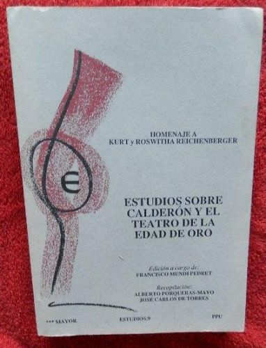 Portada del libro de Estudios sobre Calderón y el teatro de la edad de oro