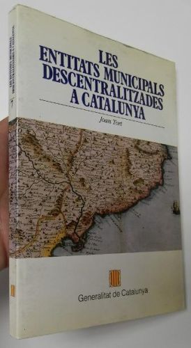 Portada del libro de Les entitats municipals descentralitzades a Catalunya