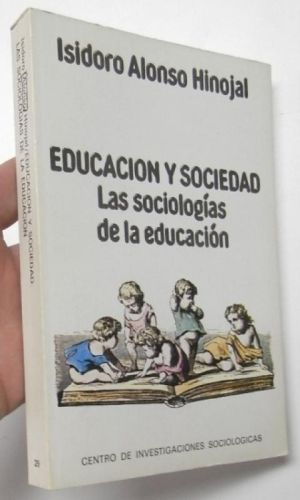 Portada del libro de Educación y sociedad. Las sociologías de la educación