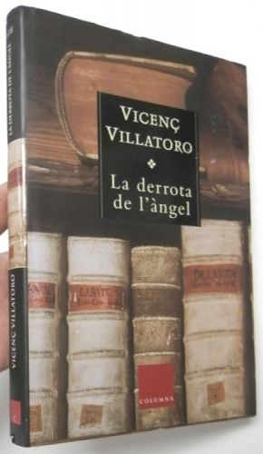 Portada del libro de La derrota de l'àngel