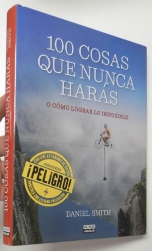 Portada del libro de 100 cosas que nunca harás