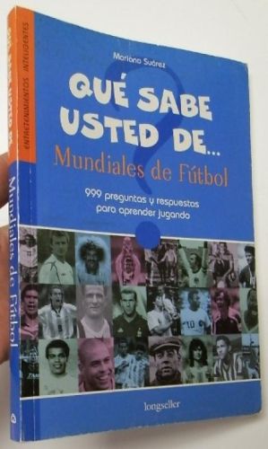 Portada del libro de Qué sabe usted de. Mundiales de fútbol