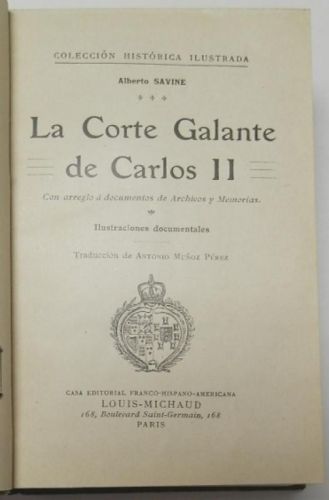 Portada del libro de La Corte Galante de Carlos II - Una residencia alemana en el siglo XVIII. Recuerdos de la Margrave de...