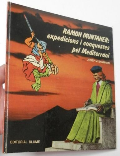 Portada del libro de Ramon Muntaner: expedicions i conquestes pel Mediterrani