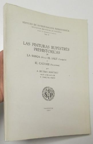 Portada del llibre de Las pinturas rupestres prehistóricas de La Sarga (Alcoy), El Salt (Penáguila) y El Calvari (Bocairente)