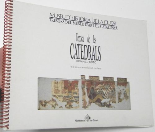 Portada del llibre de Tresors del museu d'art de Catalunya. Museu d'història de la ciutat. L'època de les catedrals, romànic-gòtic