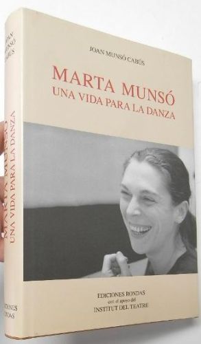 Portada del libro de Marta Munsó. Una vida para la danza