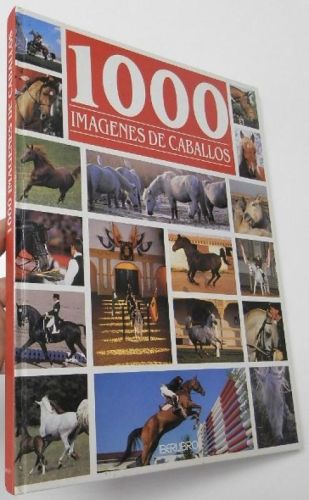 Portada del libro de 1000 imágenes de caballos