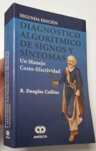 Portada del libro de Diagnóstico algorítmico de signos y síntomas. Un manejo Costo-Efectividad
