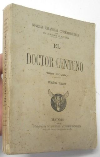 Portada del libro de El Doctor Centeno. Tomo segundo