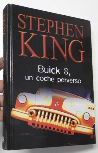 Portada del libro de Buick 8, un coche perverso