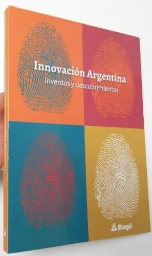 Portada del libro de Innovación Argentina. Inventos y descubrimientos
