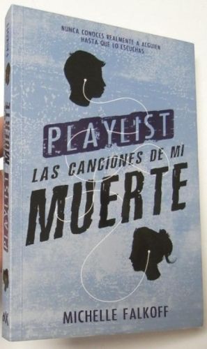 Portada del libro de Playlist. Las canciones de mi muerte