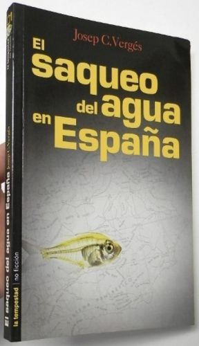 Portada del llibre de El saqueo del agua en España