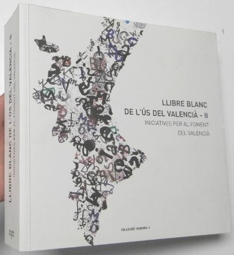Portada del libro de Llibre blanc de l'ús del valencià - II. Iniciatives per al foment del valencià