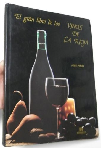 Portada del libro de El gran libro de los vinos de La Rioja