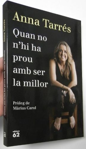 Portada del libro de Quan no n'hi ha prou amb ser la millor