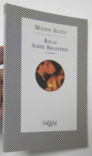 Portada del libro de Balas sobre Broadway