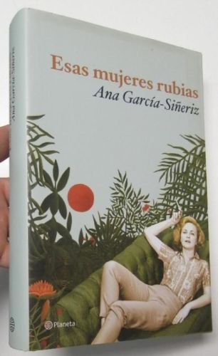 Portada del libro de Esas mujeres rubias