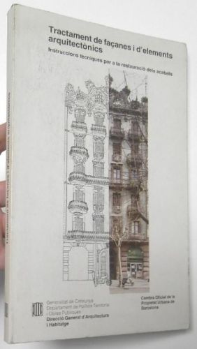 Portada del libro de Tractament de façanes i d'elements arquitectònics. Instruccions tècniques per a la restauració dels...