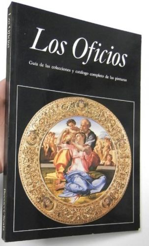 Portada del libro de Los Oficios. Guía de las colecciones y catálogo completo de las pinturas