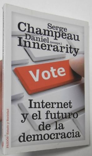 Portada del libro de Internet y el futuro de la democracia