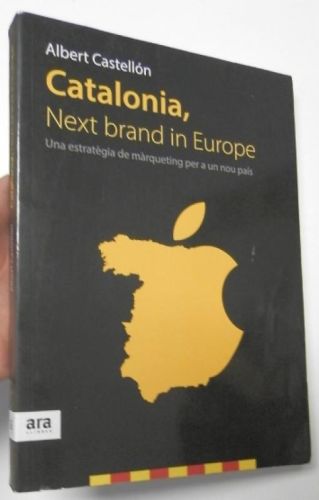 Portada del libro de Catalonia, Next brand in Europe