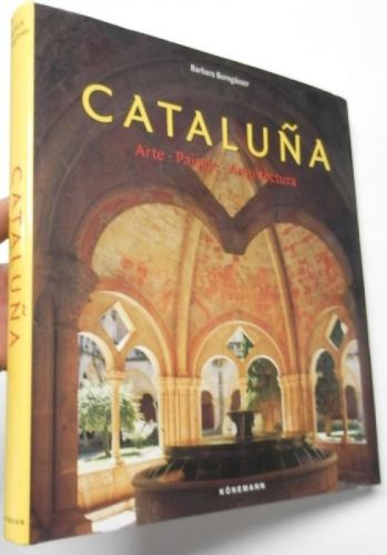Portada del libro de Cataluña. Arte, paisaje, arquitectura