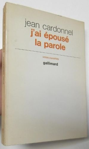 Portada del libro de J'ai épousé la parole