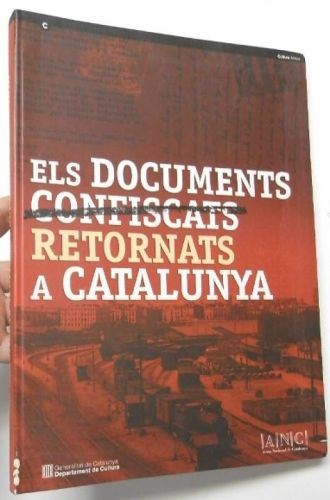 Portada del libro de Els documents confiscats / retornats a Catalunya