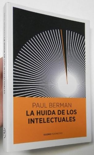 Portada del libro de La huida de los intelectuales