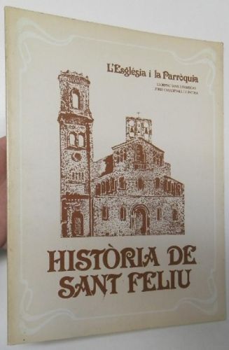 Portada del libro de Història de Sant Feliu. L'Església i la Parròquia
