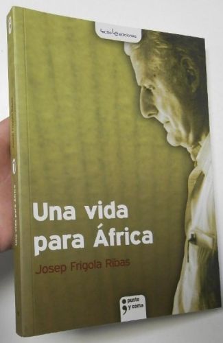 Portada del libro de Una vida para África