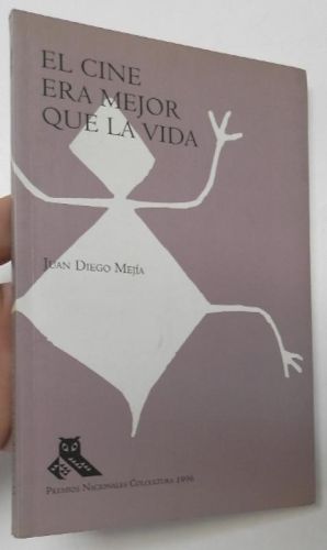 Portada del libro de El cine era mejor que la vida