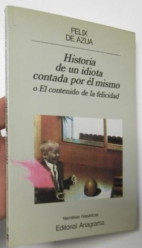 Portada del libro de Historia de un idiota contada por él mismo