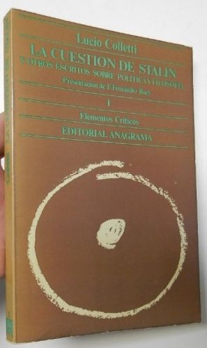 Portada del libro de La cuestión de Stalin y otros escritos sobre política y filosofía