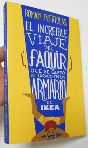Portada del libro de El increíble viaje del faquir que se quedó atrapado en un armario de Ikea