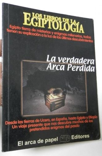 Portada del libro de La verdadera Arca Perdida. Los libros de la egiptología
