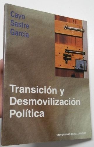 Portada del libro de Transición y desmovilización política