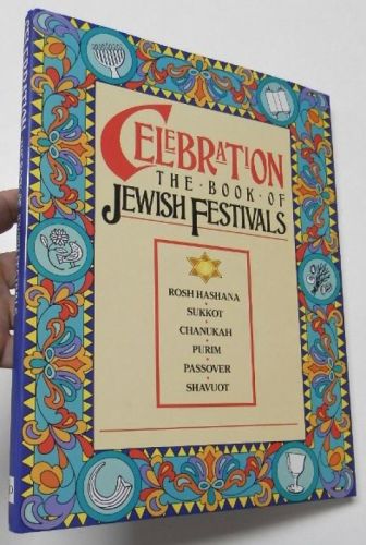 Portada del libro de Celebration. The Book of Jewish Festivals