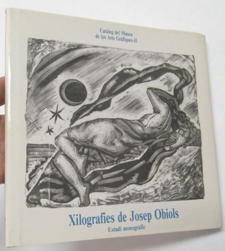 Portada del libro de Catàleg del Museu de les Arts Gràfiques-II. Xilografies de Josep Obiols. Estudi monogràfic
