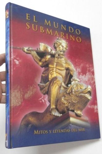 Portada del libro de El mundo submarino. Mitos y leyendas del mar