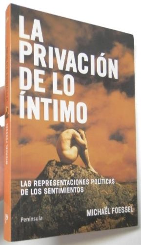 Portada del libro de La privación de lo íntimo